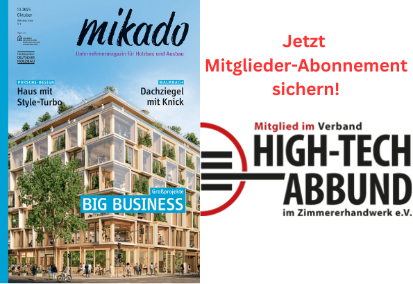 mikado Mitglieder-Abonnement Verband High-Tech Abbund im Zimmererhandwerk