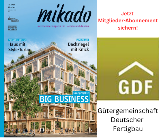 mikado Mitglieder-Abonnement Gütegemeinschaft Deutscher Fertigbau mikado Mitglieder-Abonnement Gütegemeinschaft Deutscher Fertigbau